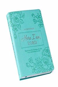 366 Devotions Here I Am, Lord, Teal Faux Leather Flexcover