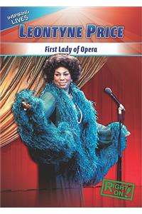 Leontyne Price: First Lady of Opera