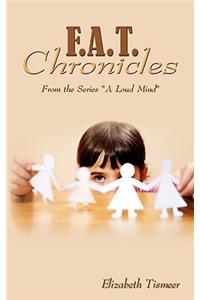 F.A.T. Chronicles