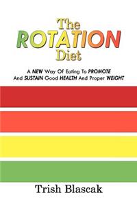 ROTATION Diet