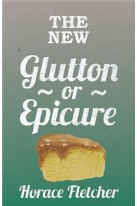 The New Glutton Or Epicure