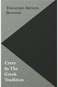 Crete In The Greek Tradition