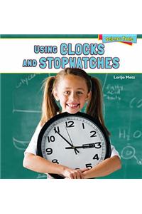 Using Clocks and Stopwatches