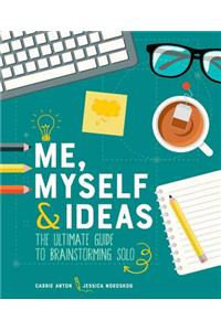 Me, Myself & Ideas