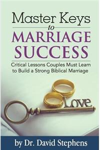 Master Keys to Marriage Success