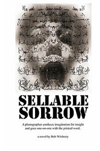 Sellable Sorrow