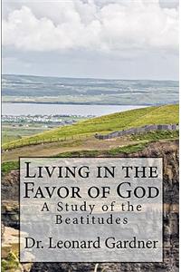 Living in the Favor of God