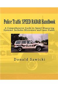 Police Traffic SPEED RADAR Handbook