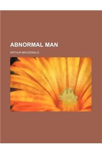 Abnormal Man