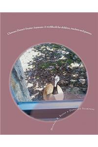 Clarence Doesn't Stutter Anymore: A Workbook for children, parents and teachers