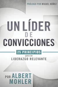 Un líder de convicciones