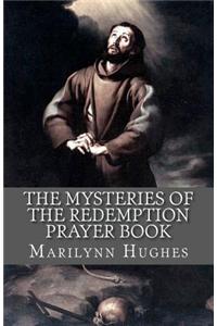 Mysteries of the Redemption Prayer Book