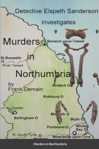 Murders in Northumbria