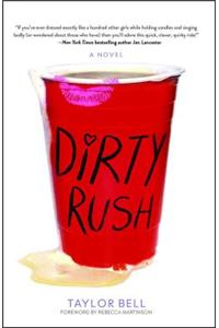 Dirty Rush
