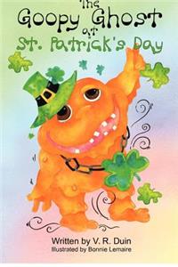 The Goopy Ghost at St. Patrick's Day