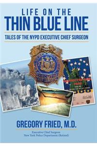 Life on the Thin Blue Line