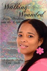 Walking Wounded