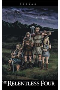 The Relentless Four
