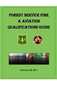 Forest Service Fire & Aviation Qualifications Guide