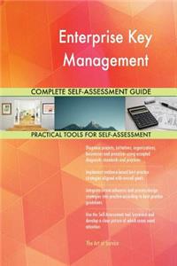 Enterprise Key Management Complete Self-Assessment Guide