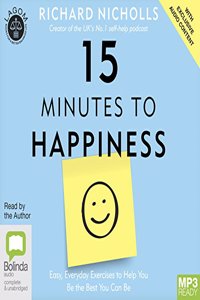 15 Minutes to Happiness