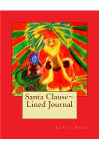 Santa Clause Lined Journal