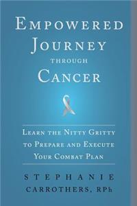 Empowered Journey through Cancer