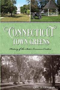 Connecticut Town Greens