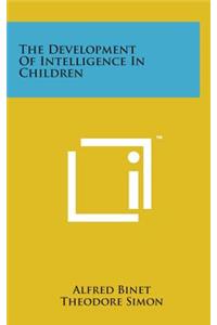 The Development of Intelligence in Children