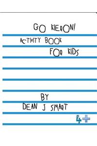 GO KIERON! Activity book for kids