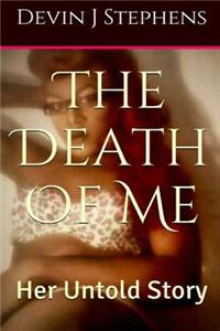 The Death of Me
