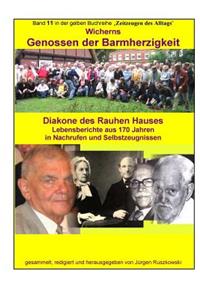 Wicherns Genossen der Barmherzigkeit - Diakone des Rauhen Hauses