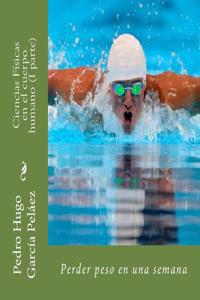 Ciencias Fisicas En El Cuerpo Humano (I Parte)