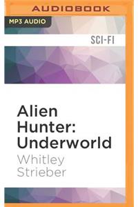 Alien Hunter: Underworld