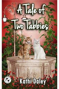 A Tale of Two Tabbies