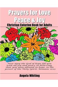 Prayers for Love, Peace, & Joy