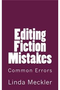 Editing Fiction Mistakes