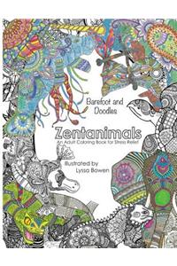 Barefoot & Doodles: Zentanimals: An Adult Coloring Book for Stress Relief