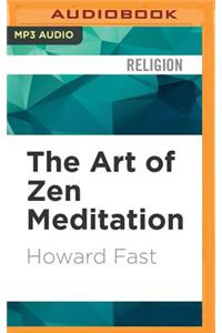 Art of Zen Meditation