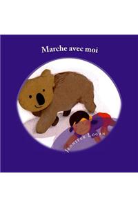 Marche Avec Moi