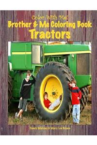 Color With Me! Brother & Me Coloring Book