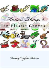Musical Things 5