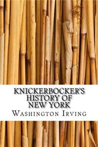 Knickerbocker's History of New York