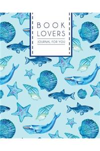 Book Lovers Journal for You: Large Reading Journal for Book Lovers (Size 8x10)