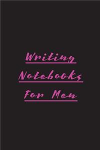 Writing Notebooks For Men