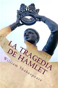 La Tragedia de Hamlet