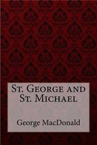 St. George and St. Michael George MacDonald