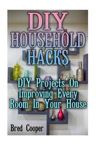 DIY Household Hacks