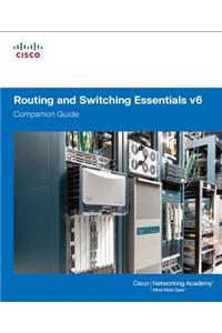 Routing and Switching Essentials V6 Companion Guide