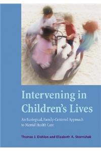 Intervening in Children's Lives
